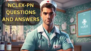 NCLEXPN Questions and Answers [upl. by Gordy302]