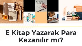 E Kitap Yazarak Para Kazanmak  E Kitap Yayınlama Eğitim Seti 3 [upl. by Raama]