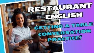 Getting a Table at a Restaurant  English Conversation Practice [upl. by Aisital]