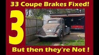 Marts 1933 Coupe New Master Cylinder goes on But more brake work required Update 2430 [upl. by Artenak]