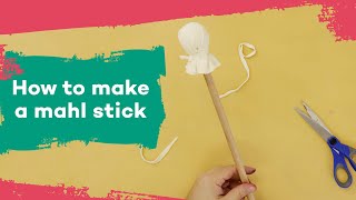 🎨HOW TO MAKE A MAHL STICK [upl. by Eniamrehc]