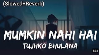 Mumkin Nahi Hai Tujhko Bhulana FULL HD  Arijit Singh  Raabta  Sushant Singh Rajput Kriti Sanon [upl. by Valentin388]