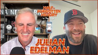 Julian Edelman on Super Bowl Wins Brady Bromance amp Transition to Media  HalfForgotten History [upl. by Melly360]