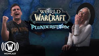 Get Ready for the Plunderstorm  WoWCast [upl. by Chesna]