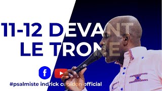 EN DIRECT  1112 DEVANT LE TRONE  16 NOVEMBRE 2023  Psalmiste Indrick Cupidon [upl. by Ahsinaj]