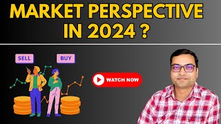 Stock Market Perspective in 2024 [upl. by Niall]