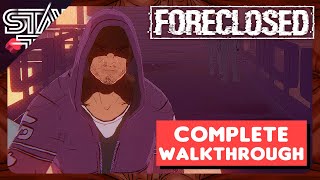 FORECLOSED FULL GAMEPLAY WALKTHROUGH GUIDE No Commentary [upl. by Thatch288]