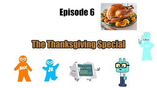 Season 3 Episode 6 The Thanksgiving Special [upl. by Arand190]