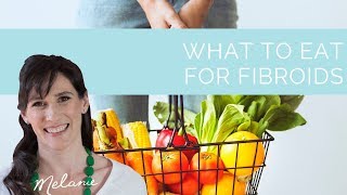 What to eat for fibroids 9 do’s and don’ts [upl. by Naujled]