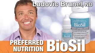 Preferred Nutrition Biosil Review by DrLudovic Brunel  National Nutrition [upl. by Keare]