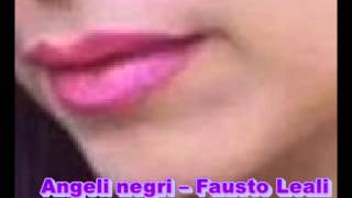 Angeli negri Fausto Leali Cover Testo In Descrizione [upl. by Danielson]