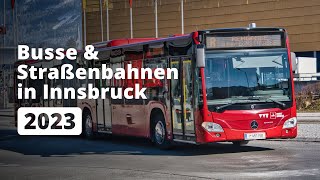 Busse amp Straßenbahnen in Innsbruck 2023 [upl. by Kung]