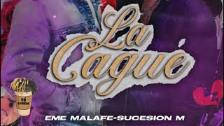 Eme Malafe  Sucesión M  La Cagué LetraLyrics [upl. by Slosberg]