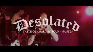 Desolated  Live Le Floride Nantes 24032015  Taste Of Anarchy Tour [upl. by Northrup]