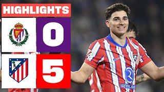 REAL VALLADOLID CF 0  5 ATLÉTICO DE MADRID I RESUMEN LALIGA EA SPORTS [upl. by Anitrak]