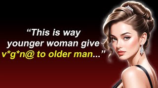 What Attracts A Younger Woman To An Older Man Quotes [upl. by Leona763]