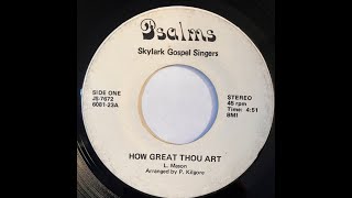 Skylark Gospel Singers – How Great Thou Art  Fisherman Peter 20240908  For Sale on Ebay [upl. by Nomyar875]