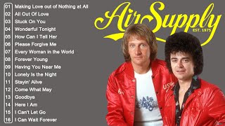 Air Supply Full Album 💖 Air Supply Songs 💗 Air Supply Greatest Hits 2024 [upl. by Bertie]