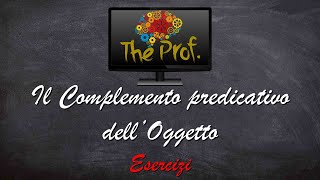 Complemento predicativo dellOggetto esercizi [upl. by Ayadahs623]