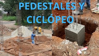 Pedestales y Excavación para CICLÓPEO CIMENTACIÓN Avance de obra [upl. by Anilecram]