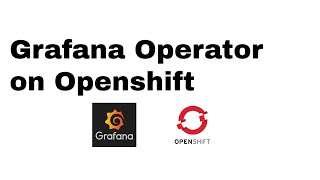 HOW TO Add Custom Dashboards to the Grafana Operator in OpenShift [upl. by Anikehs]