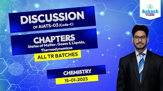 DISCUSSION OF AIATS  03 ALL TR Batches CODE  C Chemistry  Aakash Kota [upl. by Llaccm]