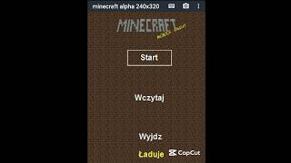 Playing Minecraft alpha 240x320 [upl. by Alden]