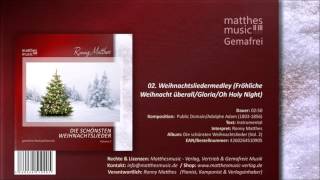 Weihnachtsliedermedley 0213 Fröhliche Weihnacht  Die schönsten Weihnachtslieder Vol 2 [upl. by Suraved]