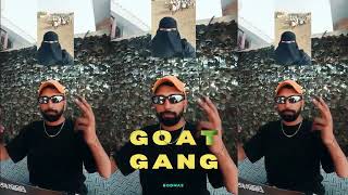 BODMAS  GOAT GANG Meh Meh Full Official Audio [upl. by Jecho707]