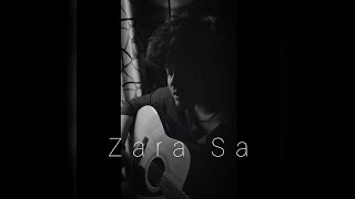 Zara Sa Jannat  KK  Vishal Roy Choudhury Acoustic Cover Song [upl. by Nirej]