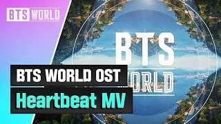 BTS 방탄소년단 ‘Heartbeat BTS WORLD OST’ MV [upl. by Adnarrim]