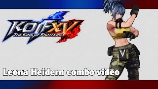 KoF XV Leona Heidern combo video [upl. by Jac]