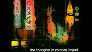 The Shanghai Restoration Project  quotThe Bund Instrumentalquot [upl. by Maris979]