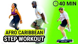 CARIBBEAN FLAVORS WORKOUT  AFRO BEATS  40 MINUTES OF FUN [upl. by Otsirave]