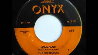 No No No  Impressors [upl. by Caplan]