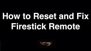 How to Reset and Fix Firestick Remote 2024 [upl. by Dirrej]