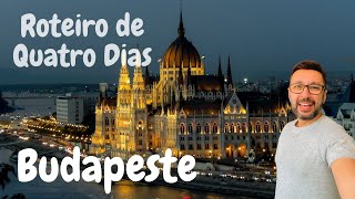 Budapeste  Roteiro de Quatro Dias [upl. by Jat]