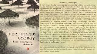 Ferdinandy György novellái hangoskönyv [upl. by Kimmie]