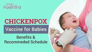 Chickenpox Vaccine for Babies and Kids  Importance and Recommended Schedule [upl. by Divod]