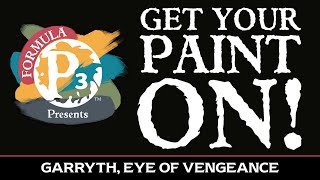 Get Your Paint On  Garryth Eye of Vengeance [upl. by Adnowat805]