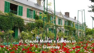 The House and Garden of Claude Monet in Giverny Normandy France [upl. by Anaibib917]