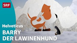 Die Geschichte des Lawinenhundes  Helveticus  Kindervideos  SRF Kids [upl. by Eirahcaz61]