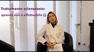 Terapia sclerosante quando non può essere effettuata [upl. by Adi547]