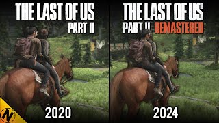 The Last of Us Part II Remastered vs Original  Direct Comparison [upl. by Martreb]