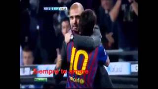 Pep Guardiola y Leo Messi ♥ I will always love you [upl. by Carly]