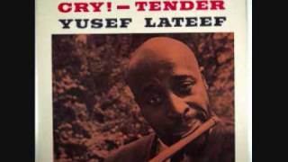 Yusef LATEEF quotThe snow is greenquot 1959 [upl. by Anafetse509]