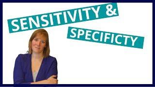 Sensitivity amp specificity explained including positive predictive value amp negative predictive value [upl. by Grew254]