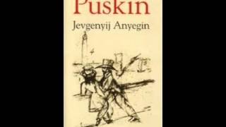 Puskin Anyegin  Hangoskönyv [upl. by Ecinehs]