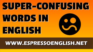 16 SuperConfusing Words in English [upl. by Ladd]