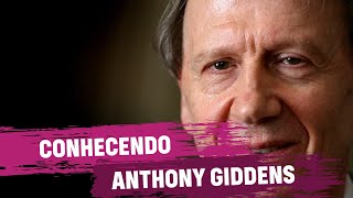 Anthony Giddens [upl. by Emor]